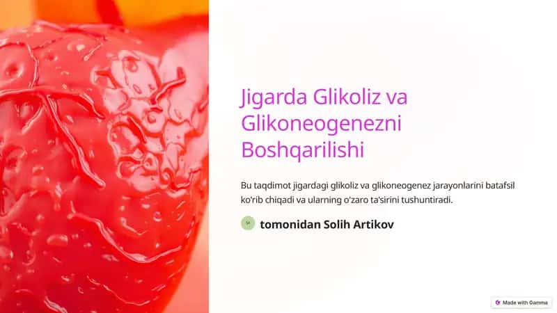 Jigarda Glikoliz va Glikoneogenezni Boshqarilishi