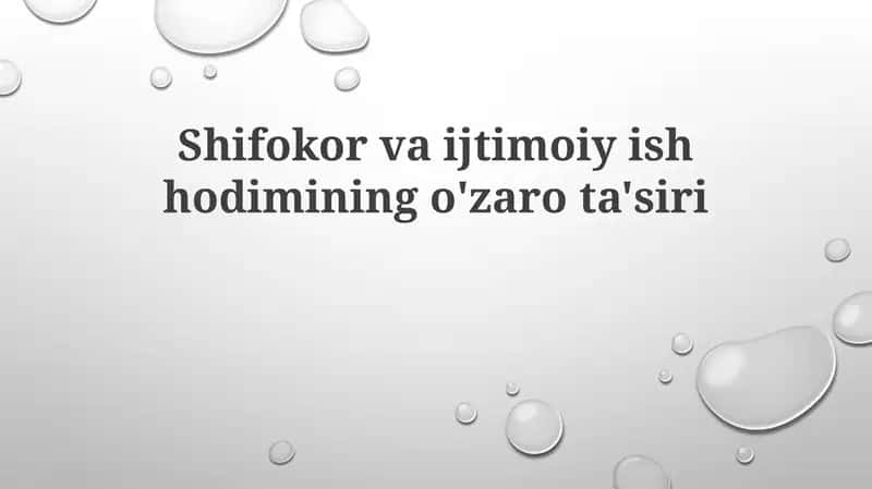 Shifokorvaijtimoiyishhodiminingo'zarota'siri