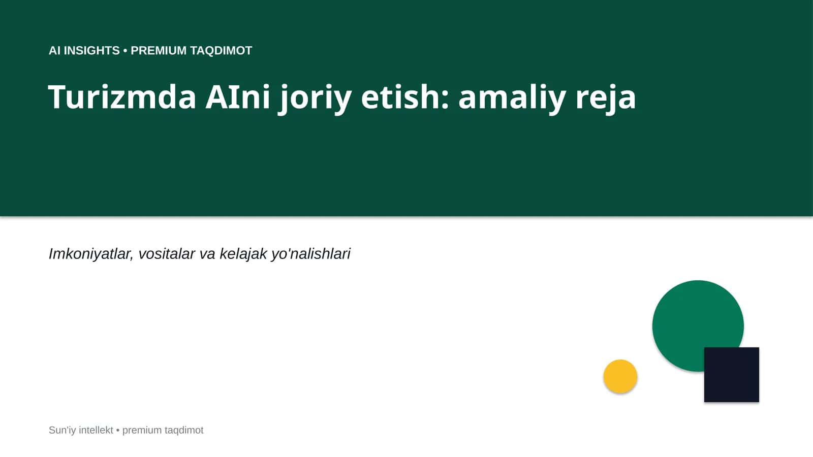 AI INSIGHTS • PREMIUM TAQDIMOT