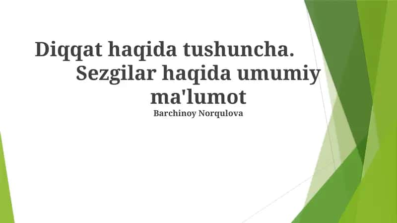 Sezgilar haqida umumiy ma'lumot