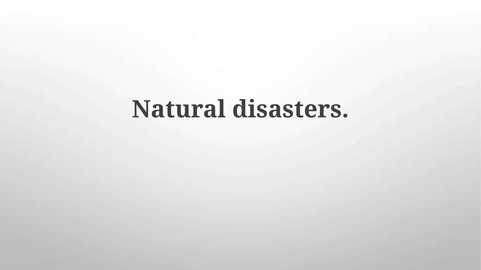 Defining Natural Disasters