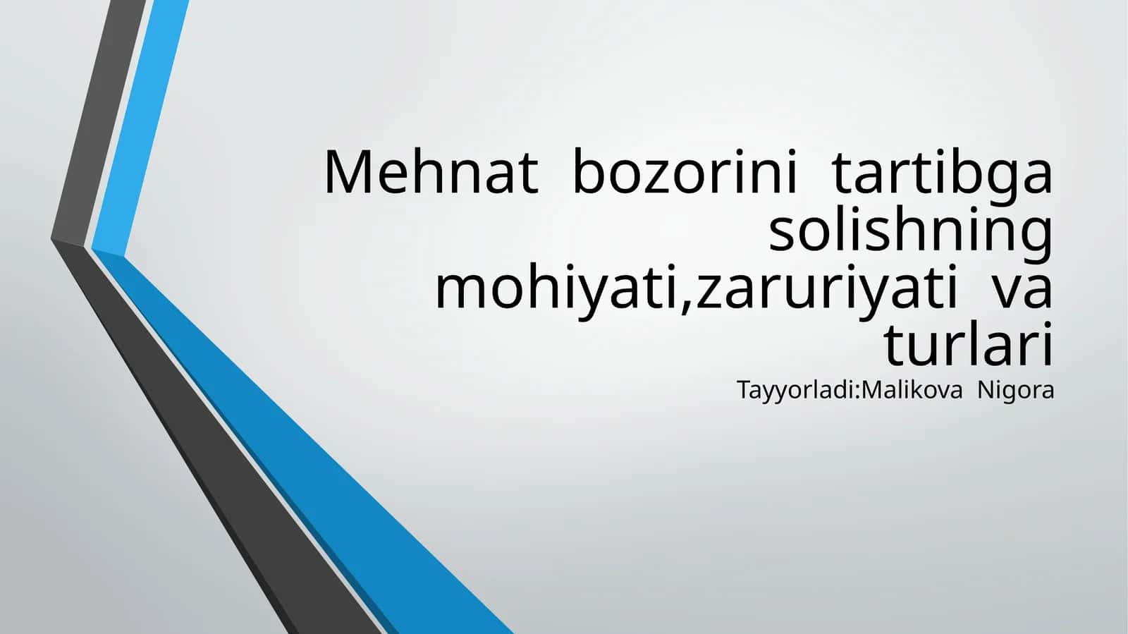 Mehnatbozorinitartibgasolishningmohiyati,zaruriyativaturlari