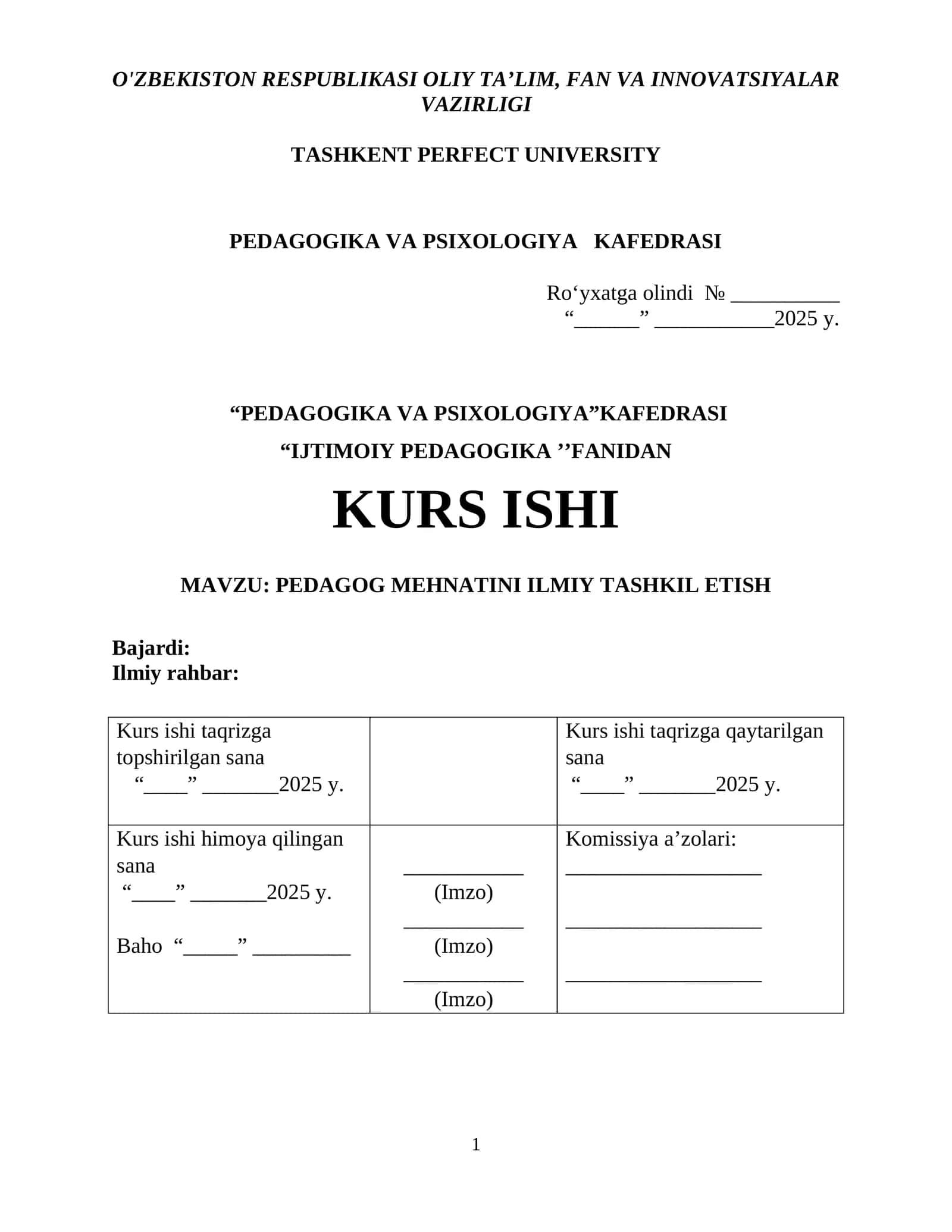 PEDAGOG MEHNATINI ILMIY TASHKIL ETISH