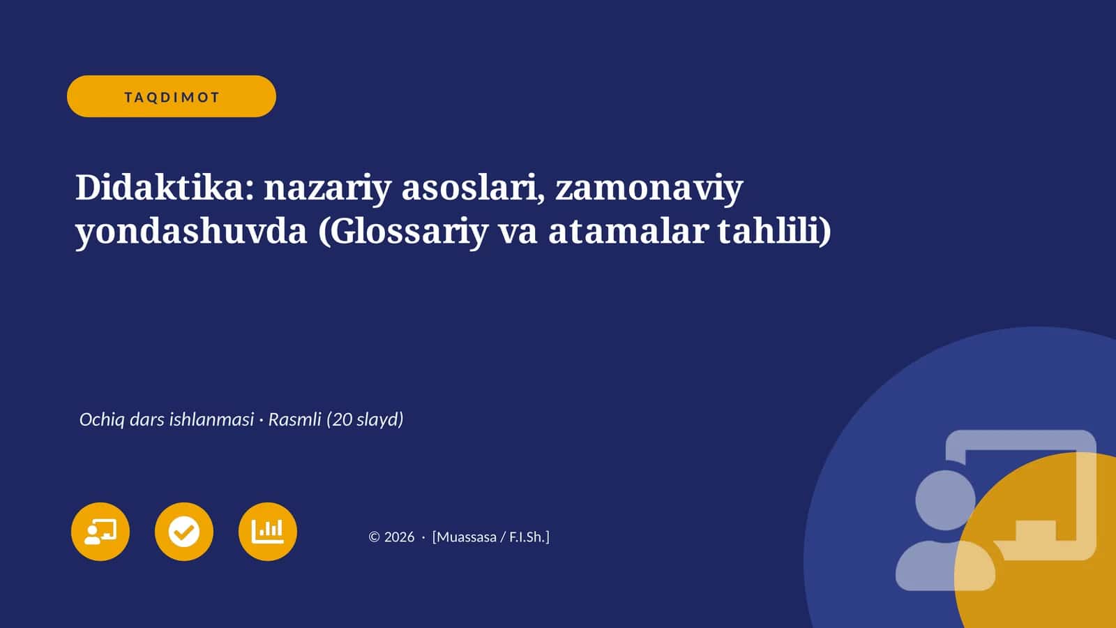 Didaktika: nazariy asoslari, zamonaviy yondashuvda