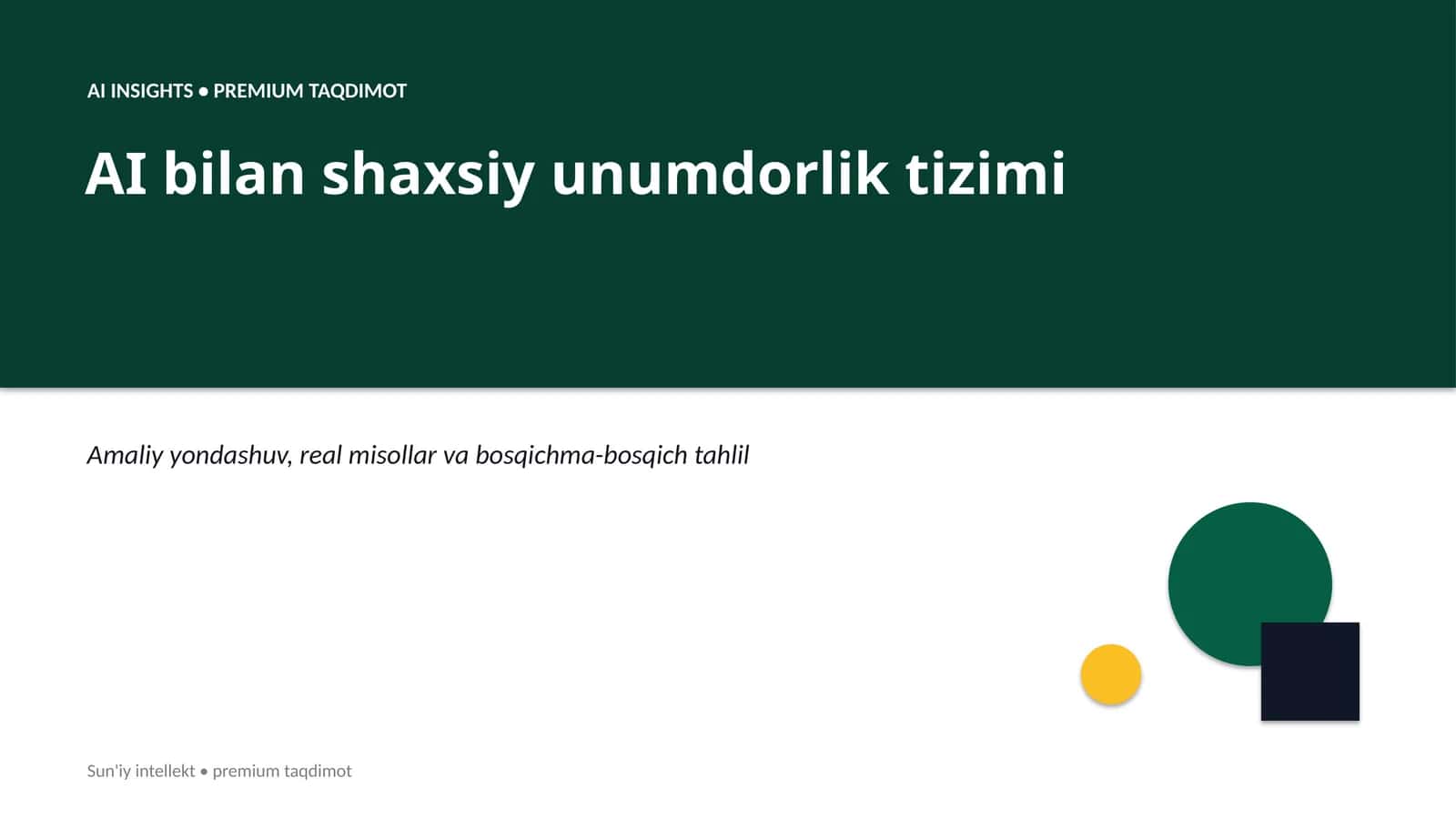 AI bilan shaxsiy unumdorlik tizimi
