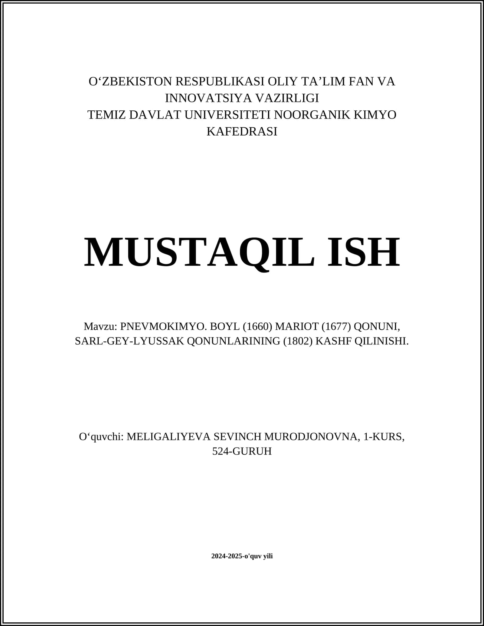 PNEVMOKIMYO. BOYL (1660) MARIOT (1677) QONUNI, SARL-GEY-LYUSSAK QONUNLARINING (1802) KASHF QILINISHI