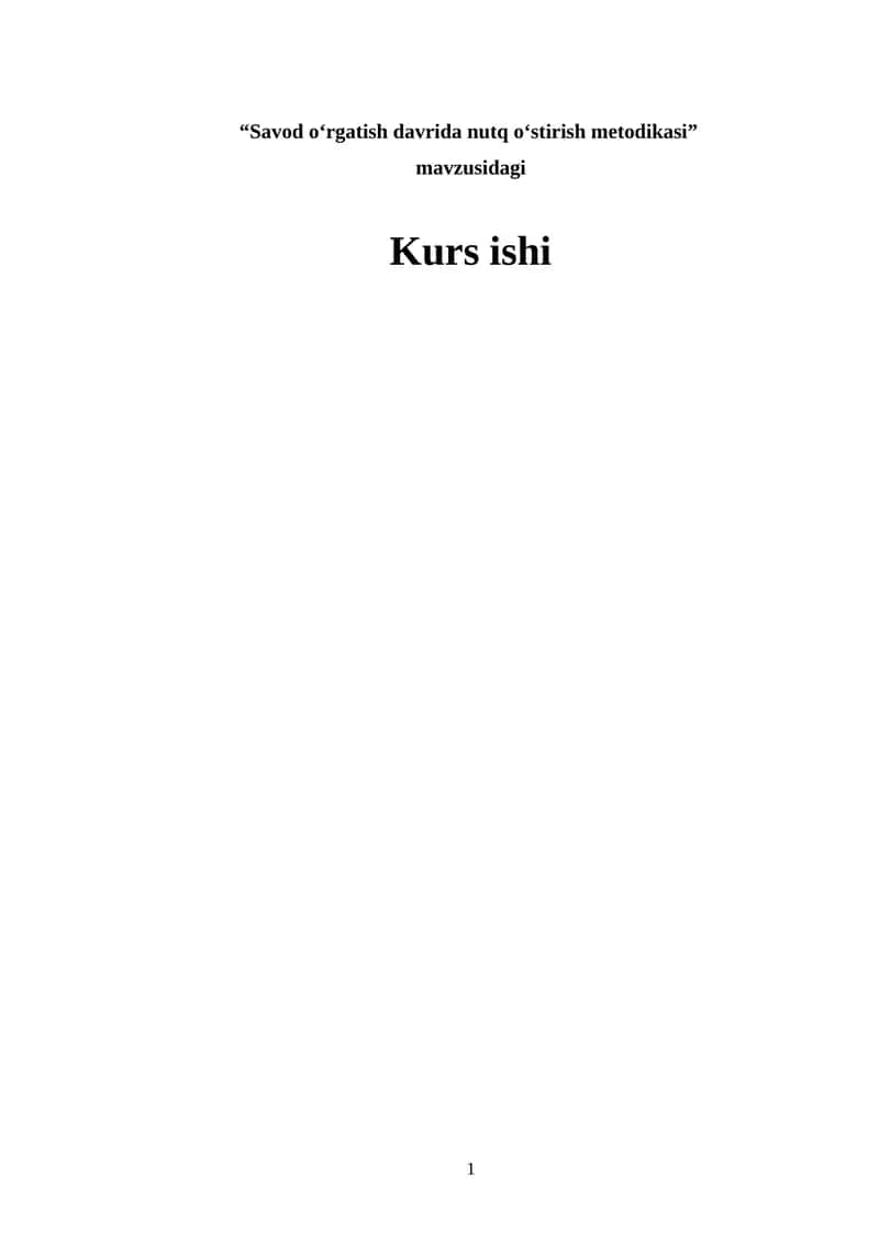 Savod o‘rgatish davrida nutq o‘stirish metodikasi