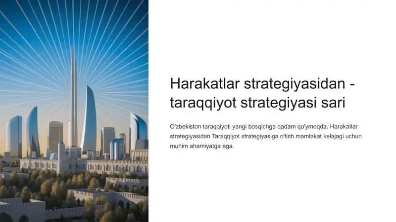 Harakatlar strategiyasidan - taraqqiyot strategiyasi sari
