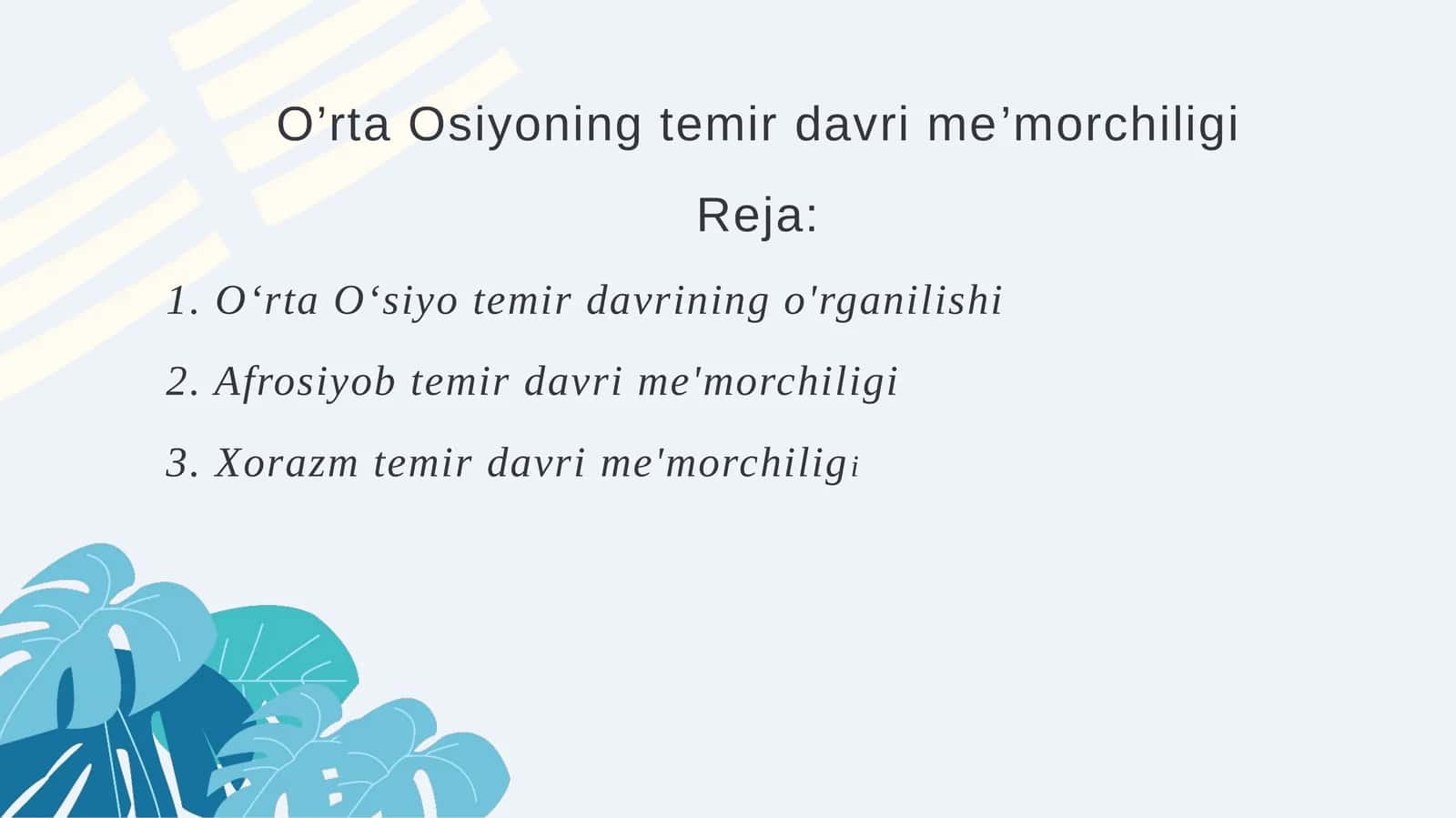 O’rta Osiyoning temir davri me’morchiligi
