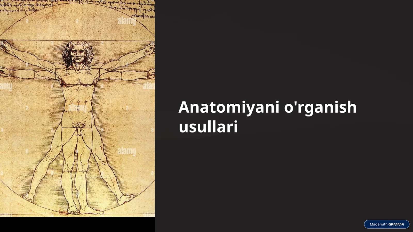 Anatomiyani o'rganish usullari