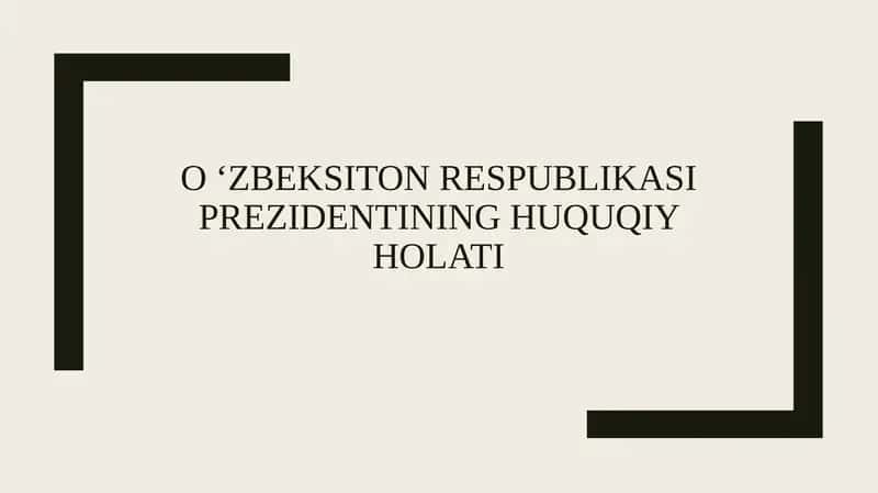 O‘zbeksiton Respublikasi Prezidentining huquqiy holati