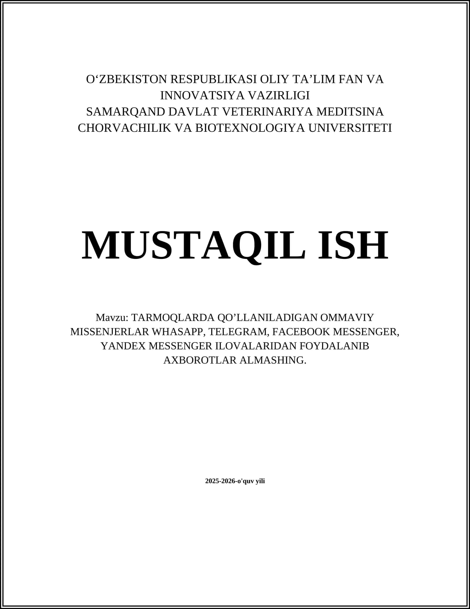 TARMOQLARDA QO’LLANILADIGAN OMMAVIY MISSENJERLAR