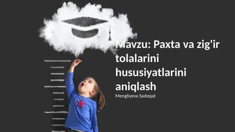 Paxta va zig'ir tolalarini hususiyatlarini aniqlash
