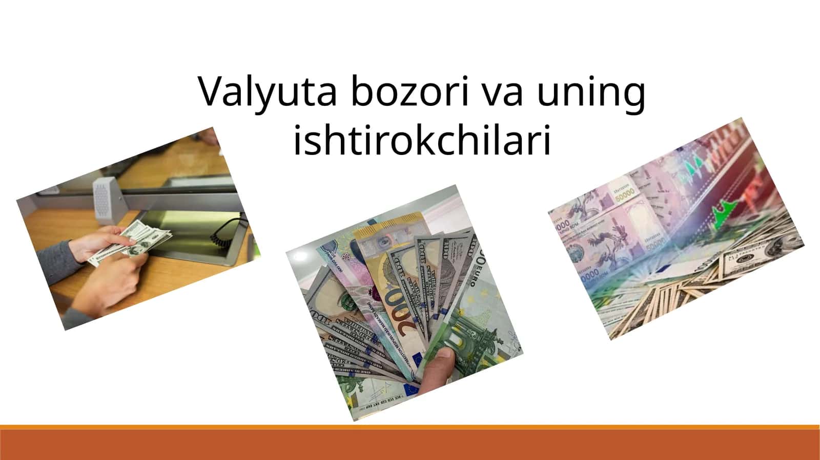 Valyuta bozori va uning ishtirokchilari