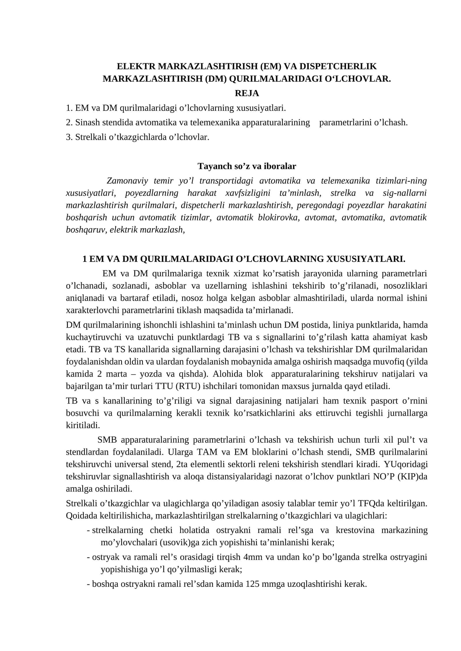 ELEKTR MARKAZLASHTIRISH (EM) VA DISPETCHERLIK MARKAZLASHTIRISH (DM) QURILMALARIDAGI O‘LCHOVLAR
