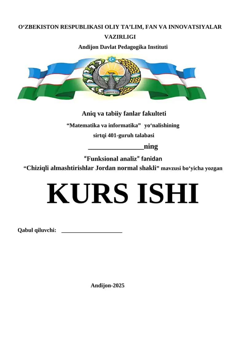 Chiziqli almashtirishlar Jordan normal shakli KURS ISHI