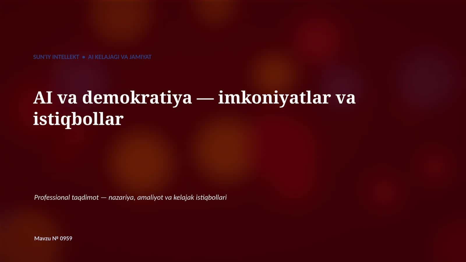 AI va demokratiya — imkoniyatlar va istiqbollar