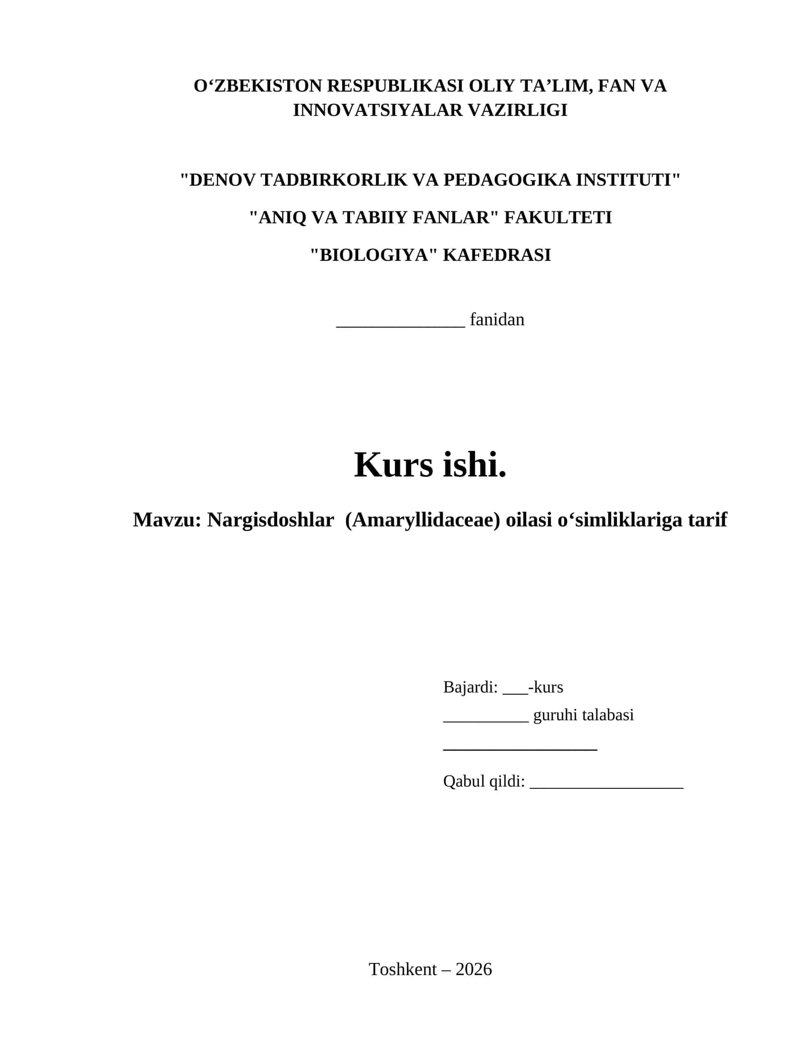 Nargisdoshlar (Amaryllidaceae) oilasi oʻsimliklariga tarif
