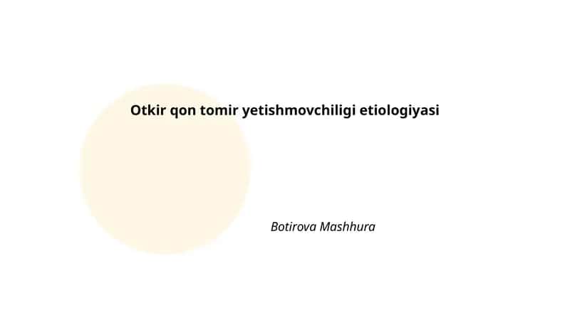 Otkir qon tomir yetishmovchiligi etiologiyasi
