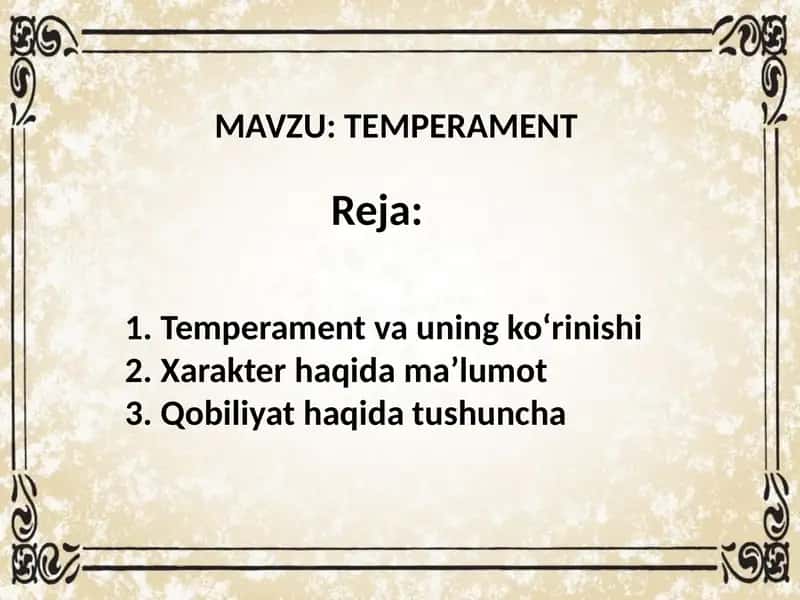 TEMPERAMENT