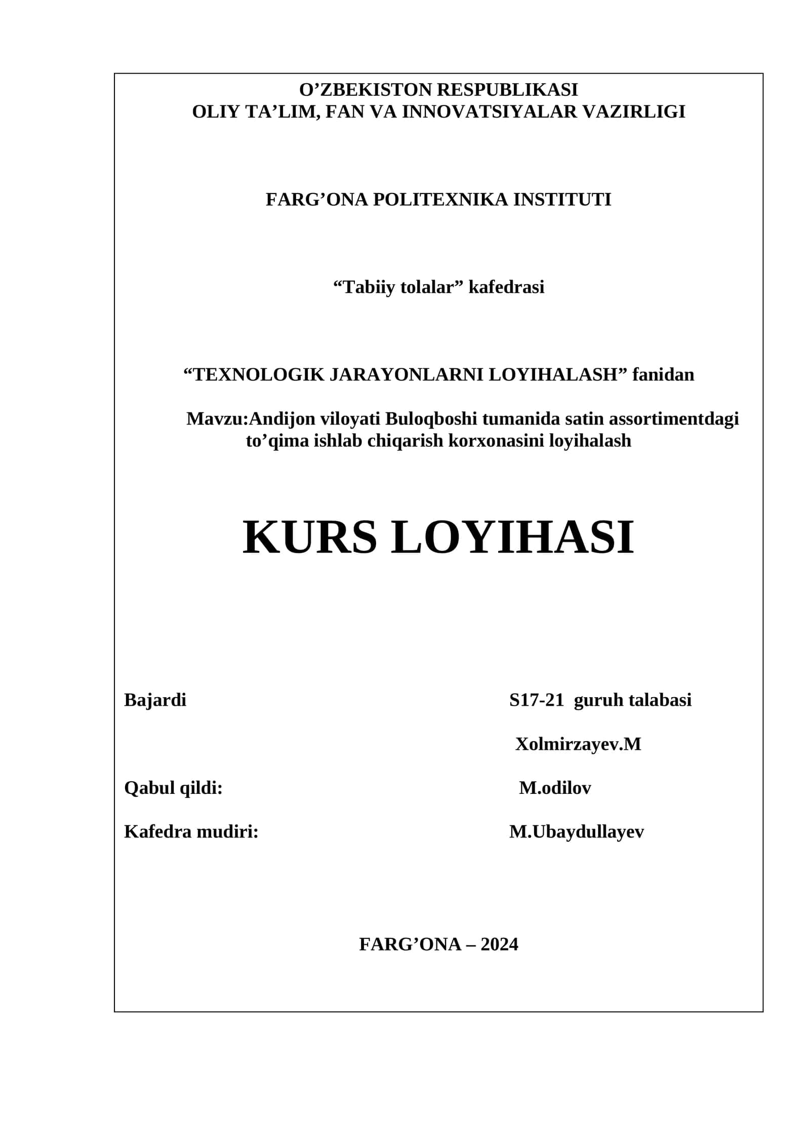 TEXNOLOGIK JARAYONLARNI LOYIHALASH