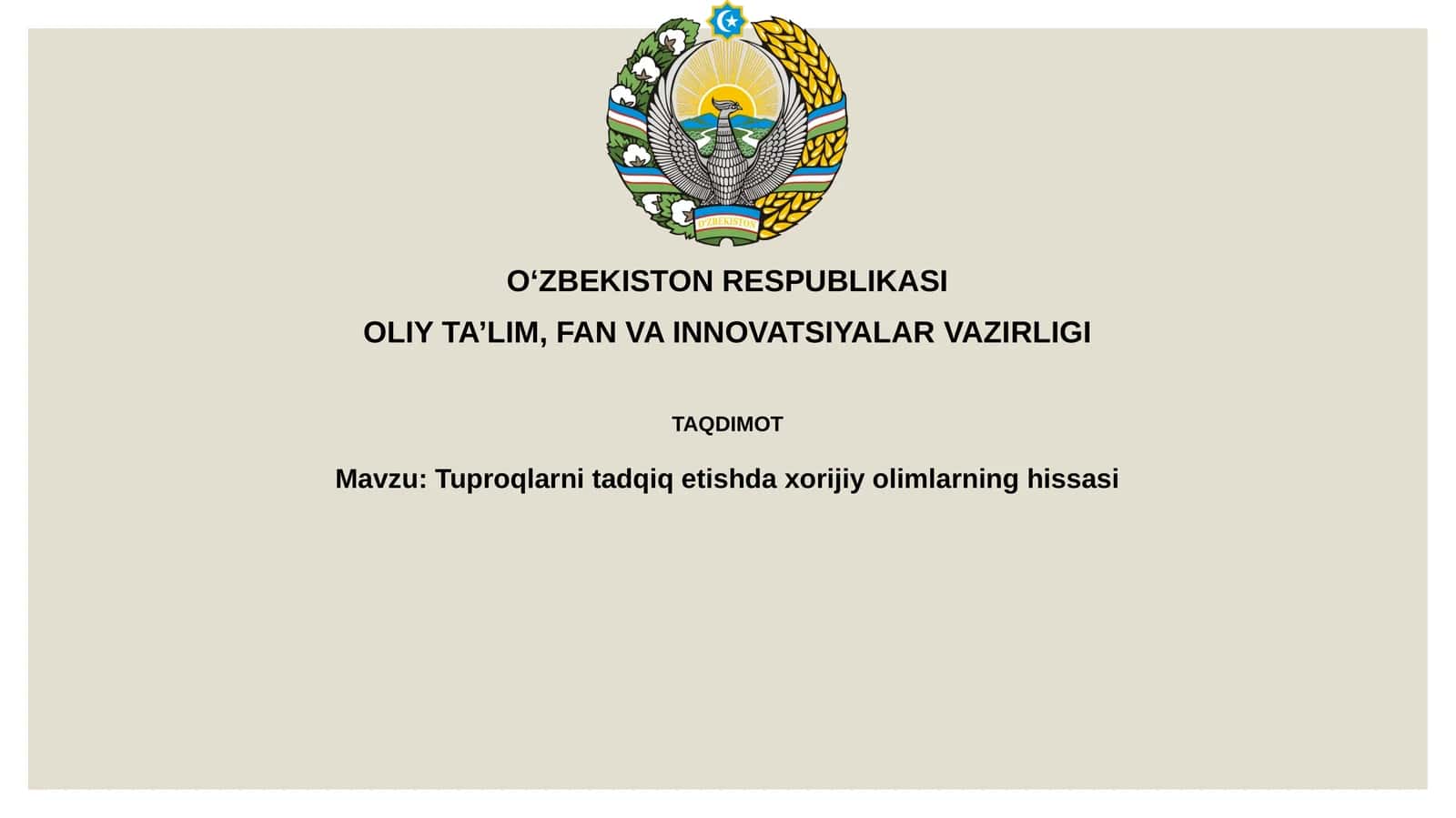 Tuproqlarni tadqiq qilishdagi xorijiy olimlarning hissasi