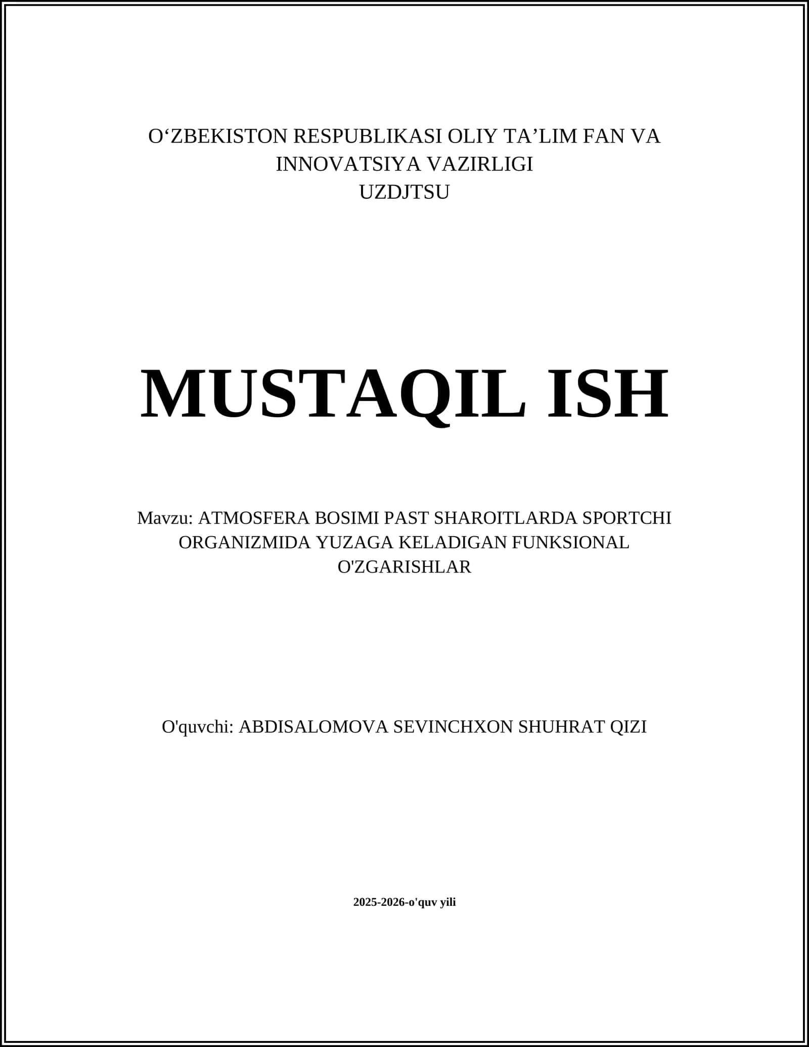 ATMOSFERA BOSIMI PAST SHAROITLARDA SPORTCHI ORGANIZMIDA YUZAGA KELADIGAN FUNKSIONAL O'ZGARISHLAR