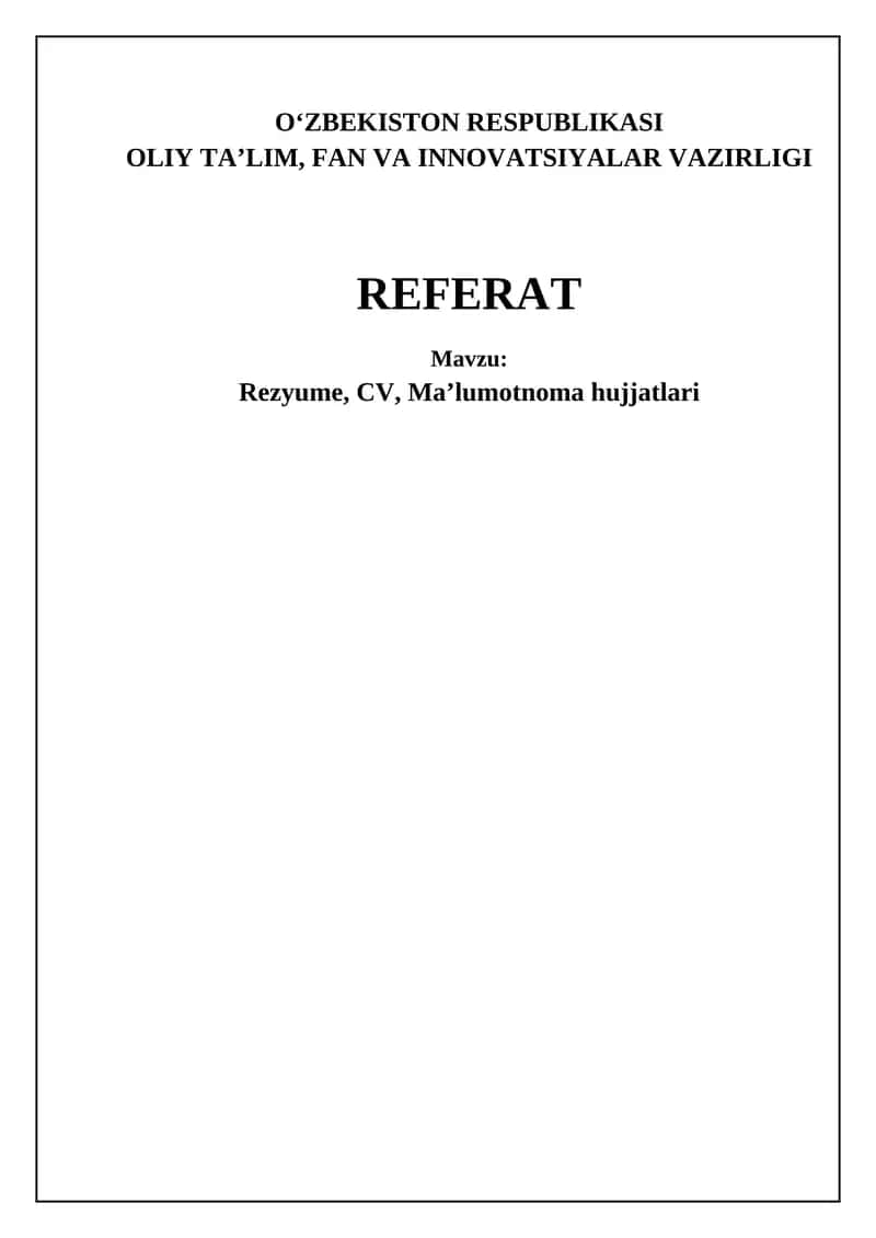 Rezyume, CV, Ma’lumotnoma hujjatlari