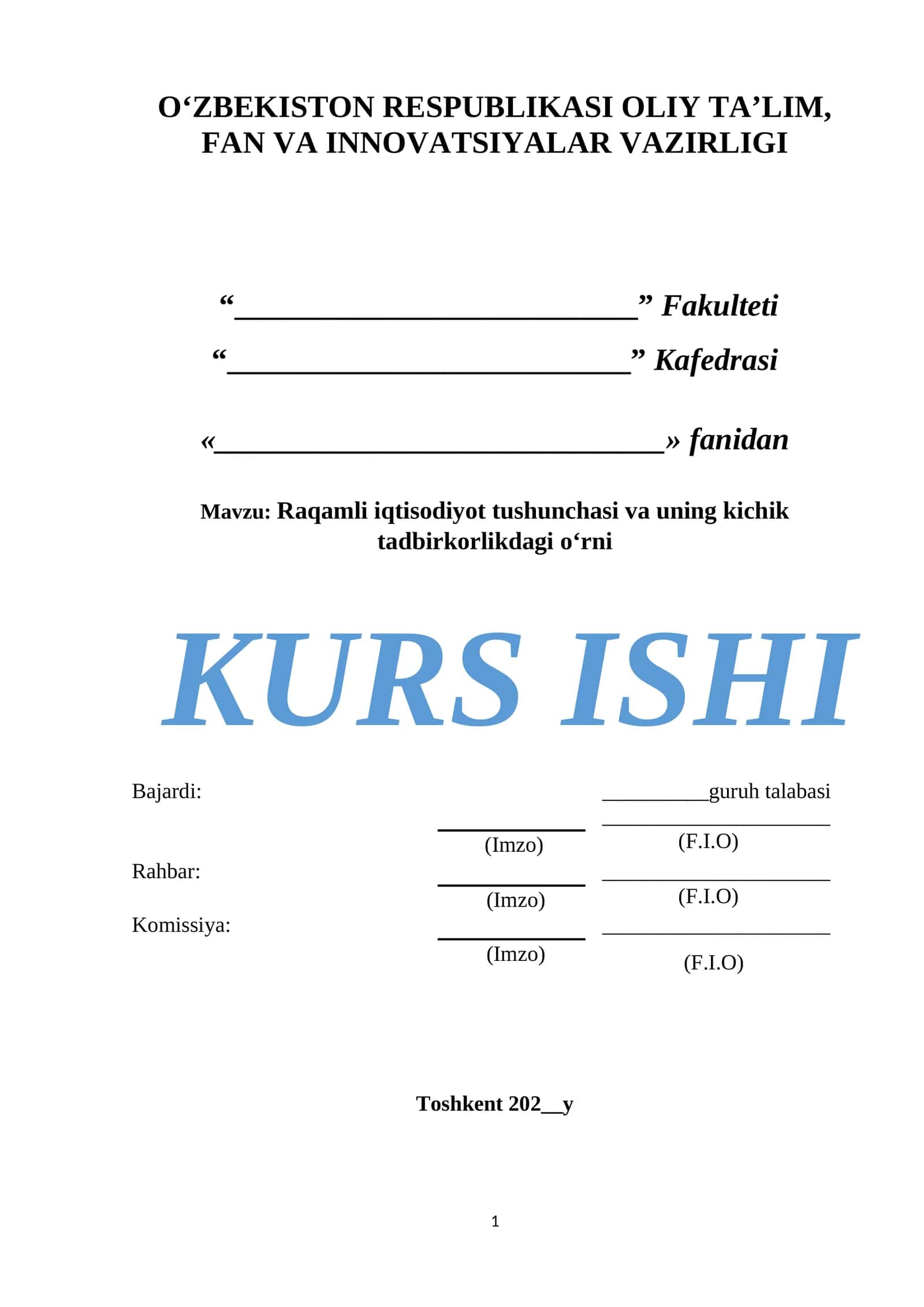 Raqamli iqtisodiyot tushunchasi va uning kichik tadbirkorlikdagi o‘rni