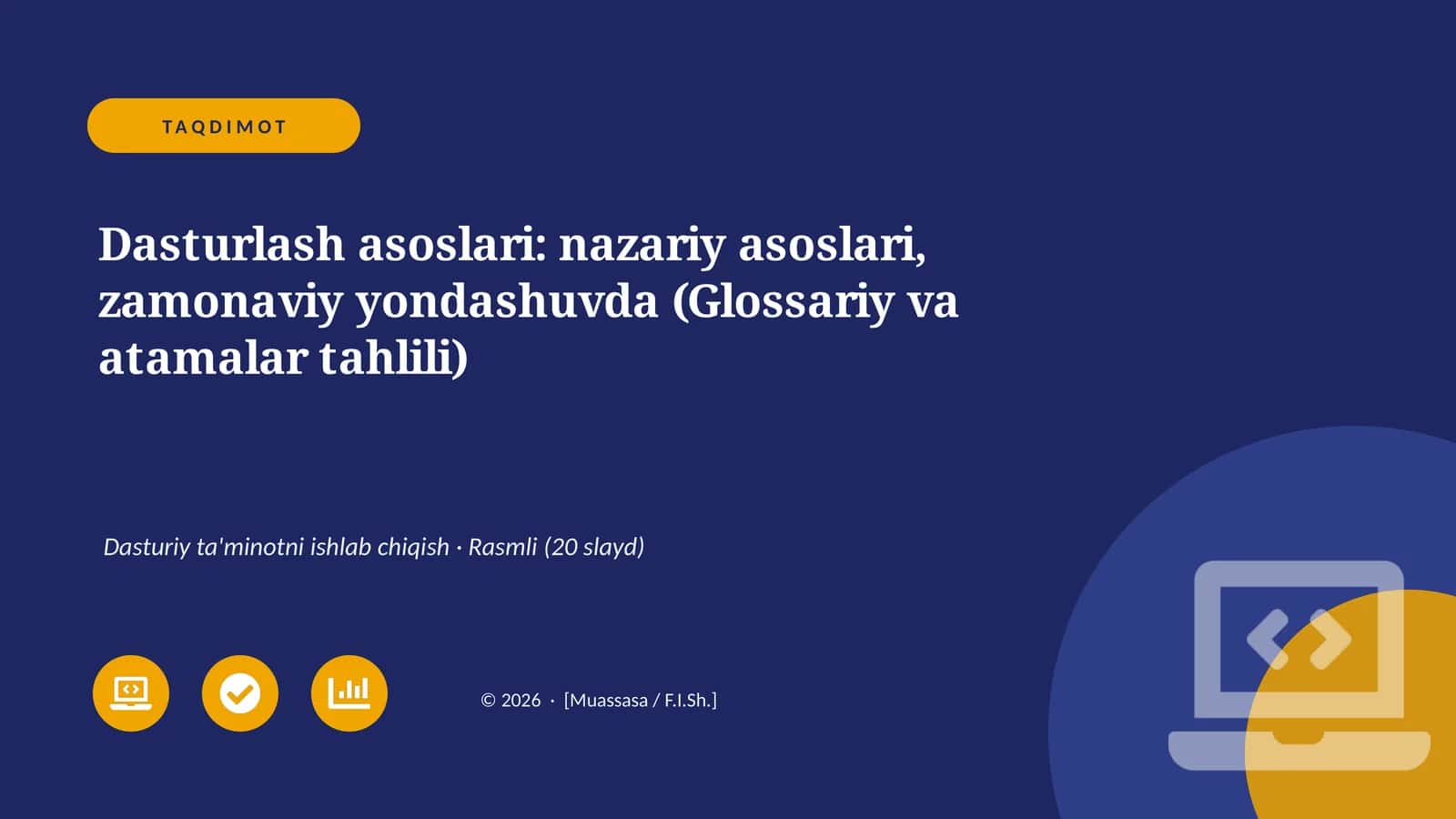 Dasturlash asoslari: nazariy asoslari, zamonaviy yondashuvda (Glossariy va atamalar tahlili)