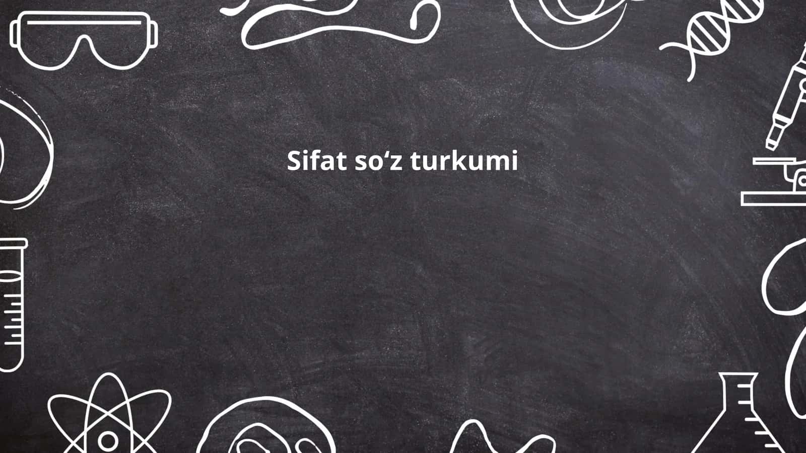 Sifat soʻz turkumi