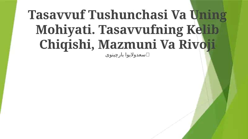 Tasavvuf Tushunchasi Va Uning Mohiyati