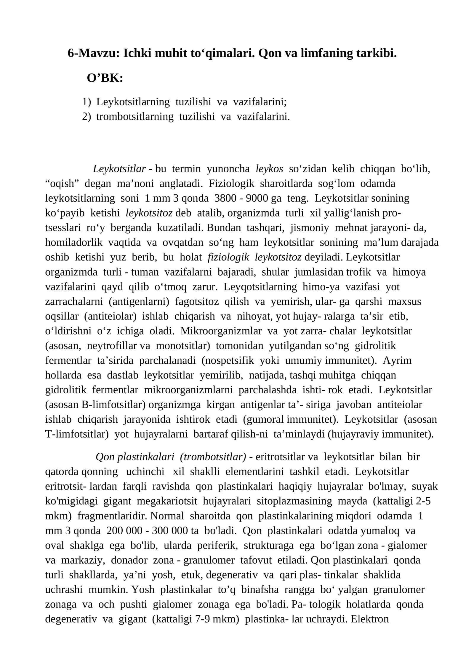 Ichki muhit to‘qimalari. Qon va limfaning tarkibi