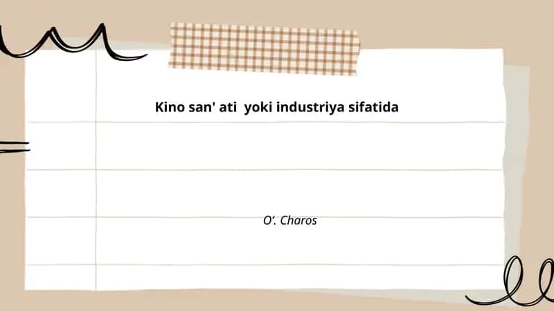Kino san'ati yoki industriya sifatida