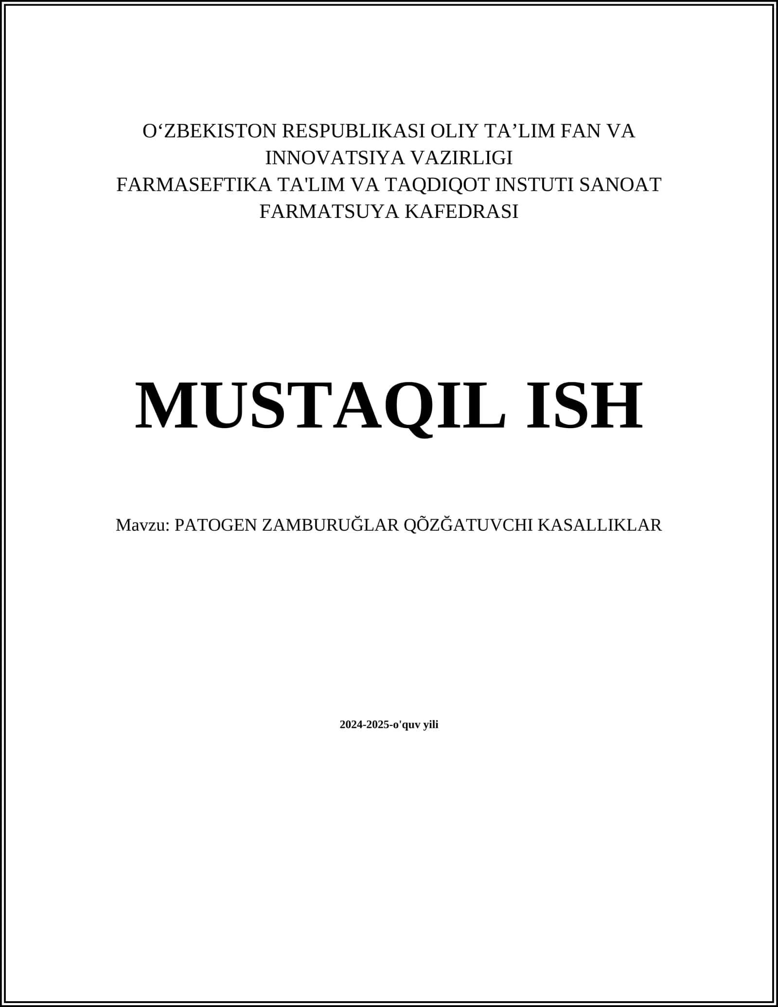 PATOGEN ZAMBURUĞLAR QÕZĞATUVCHI KASALLIKLAR