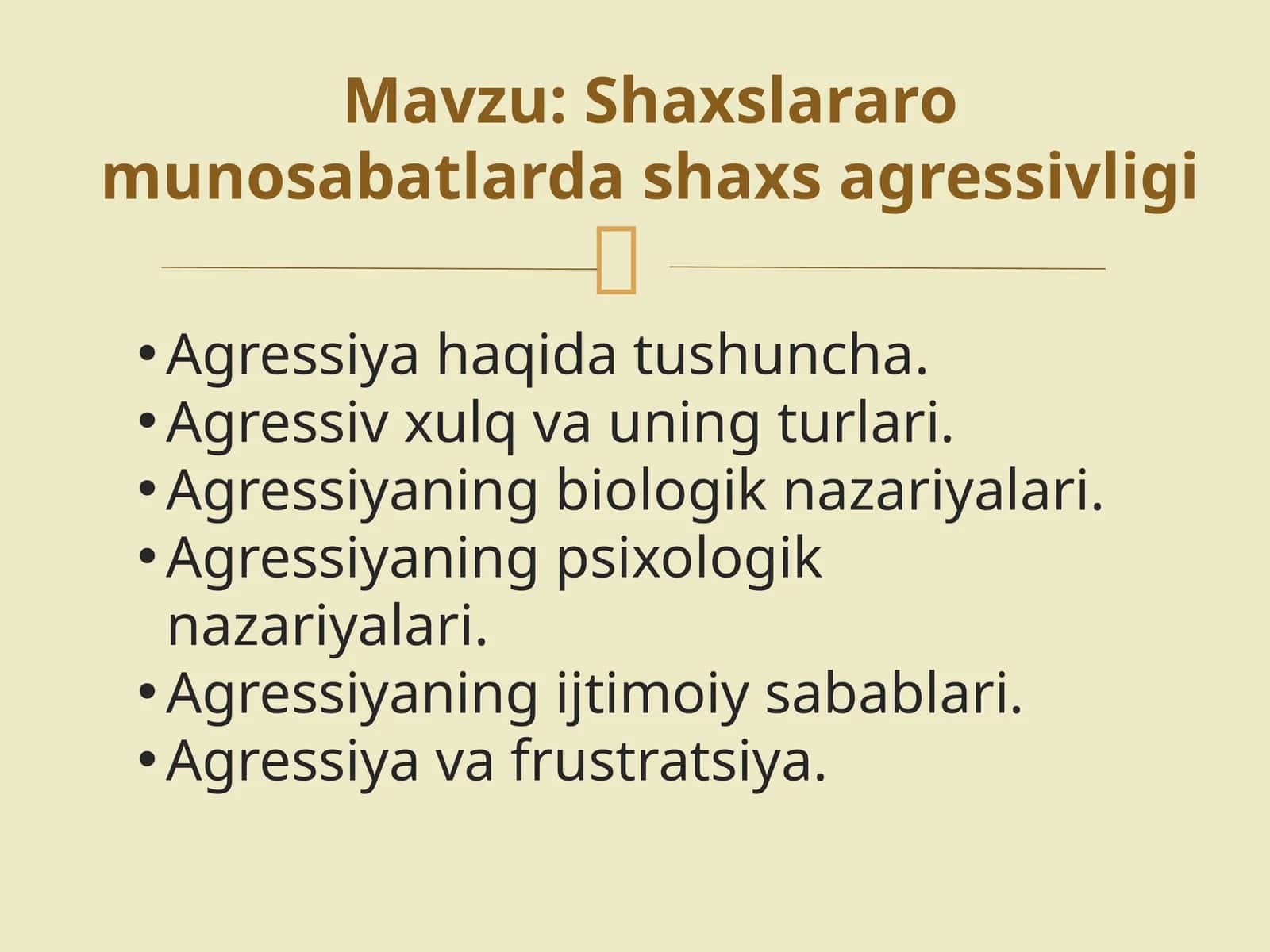 Shaxslararo munosabatlarda shaxs agressivligi