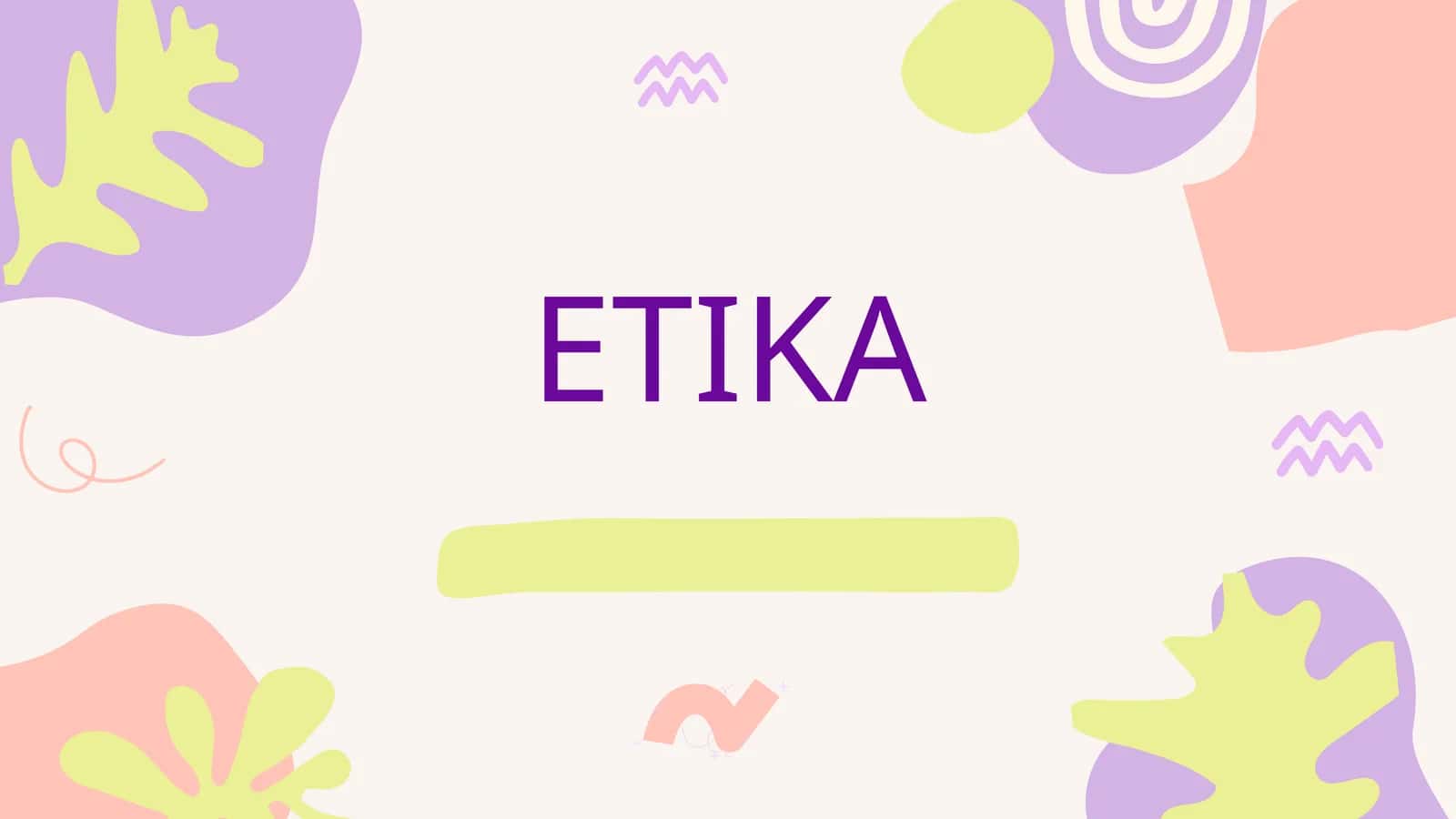 ETIKA
