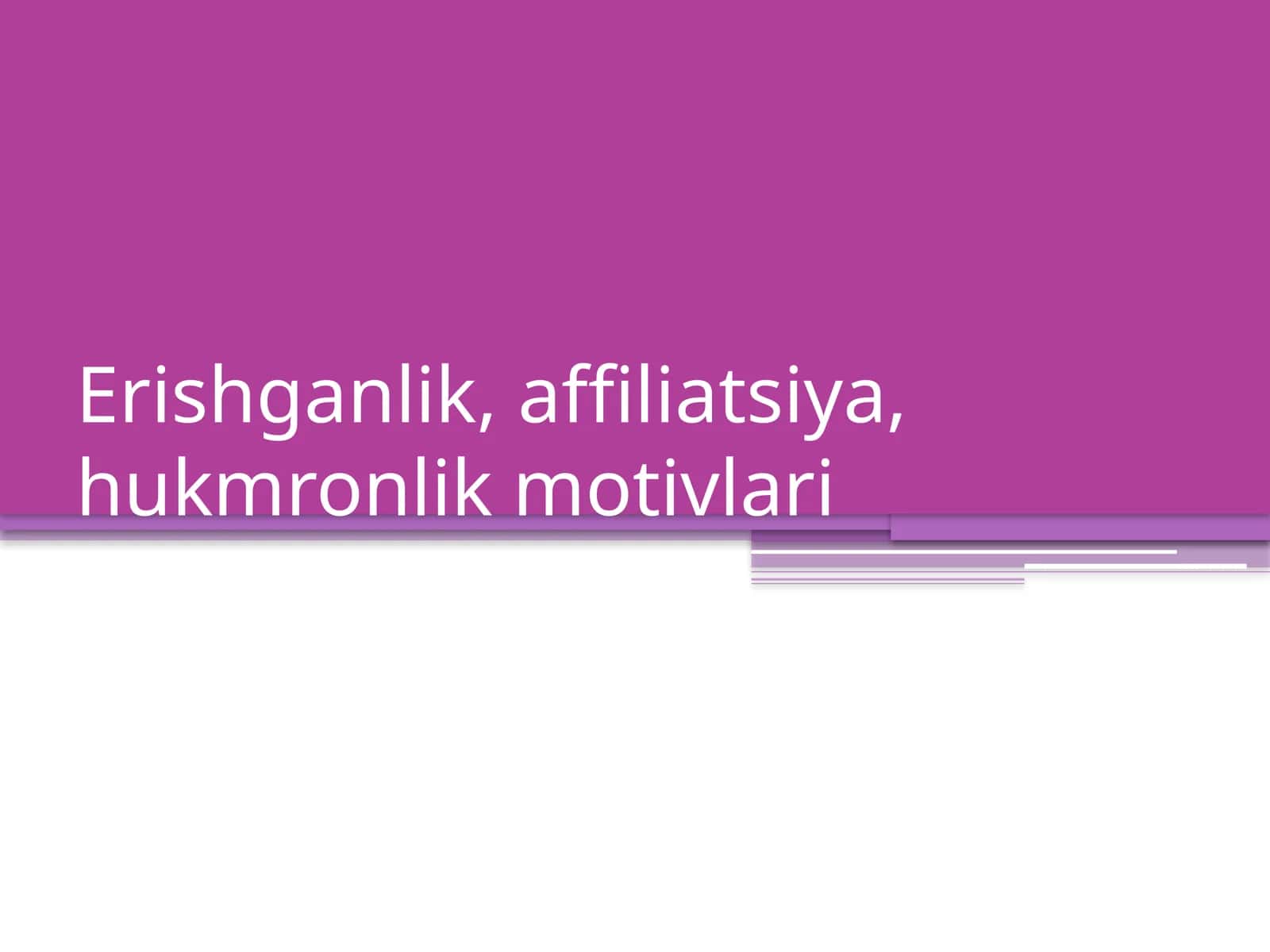 Motiv tushunchasi va uning ahamiyati