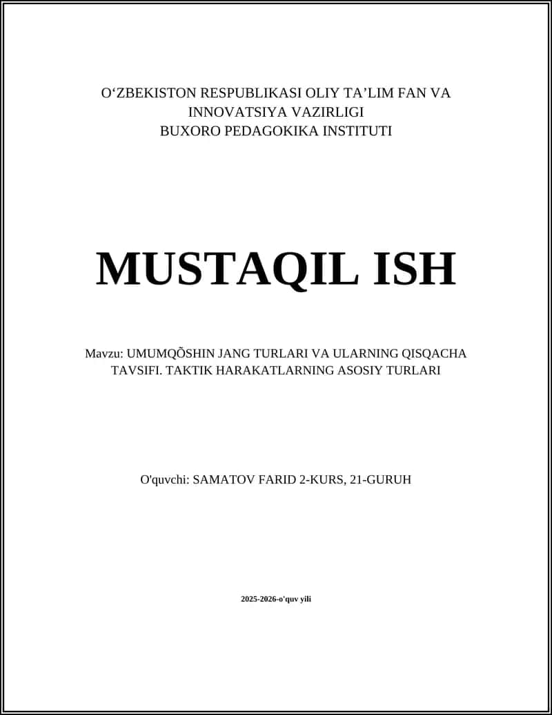 UMUMQÕSHIN JANG TURLARI VA ULARNING QISQACHA TAVSIFI