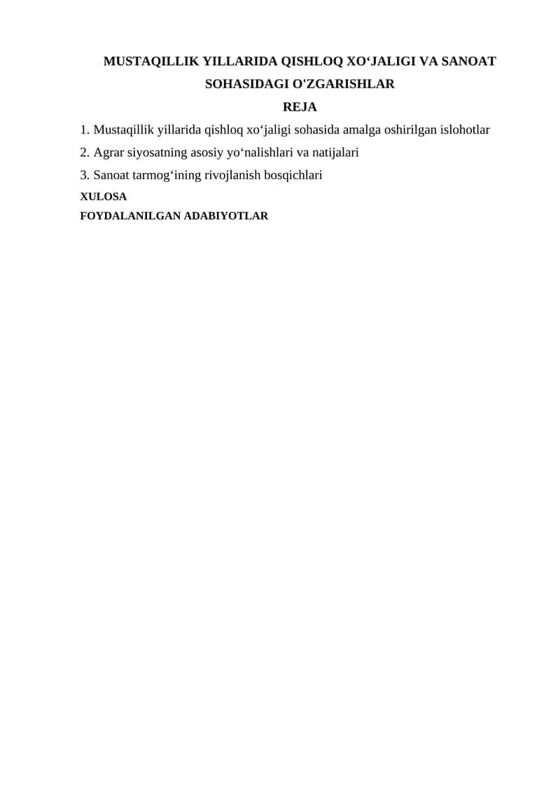 MUSTAQILLIK YILLARIDA QISHLOQ XOʻJALIGI VA SANOAT SOHASIDAGI O'ZGARISHLAR