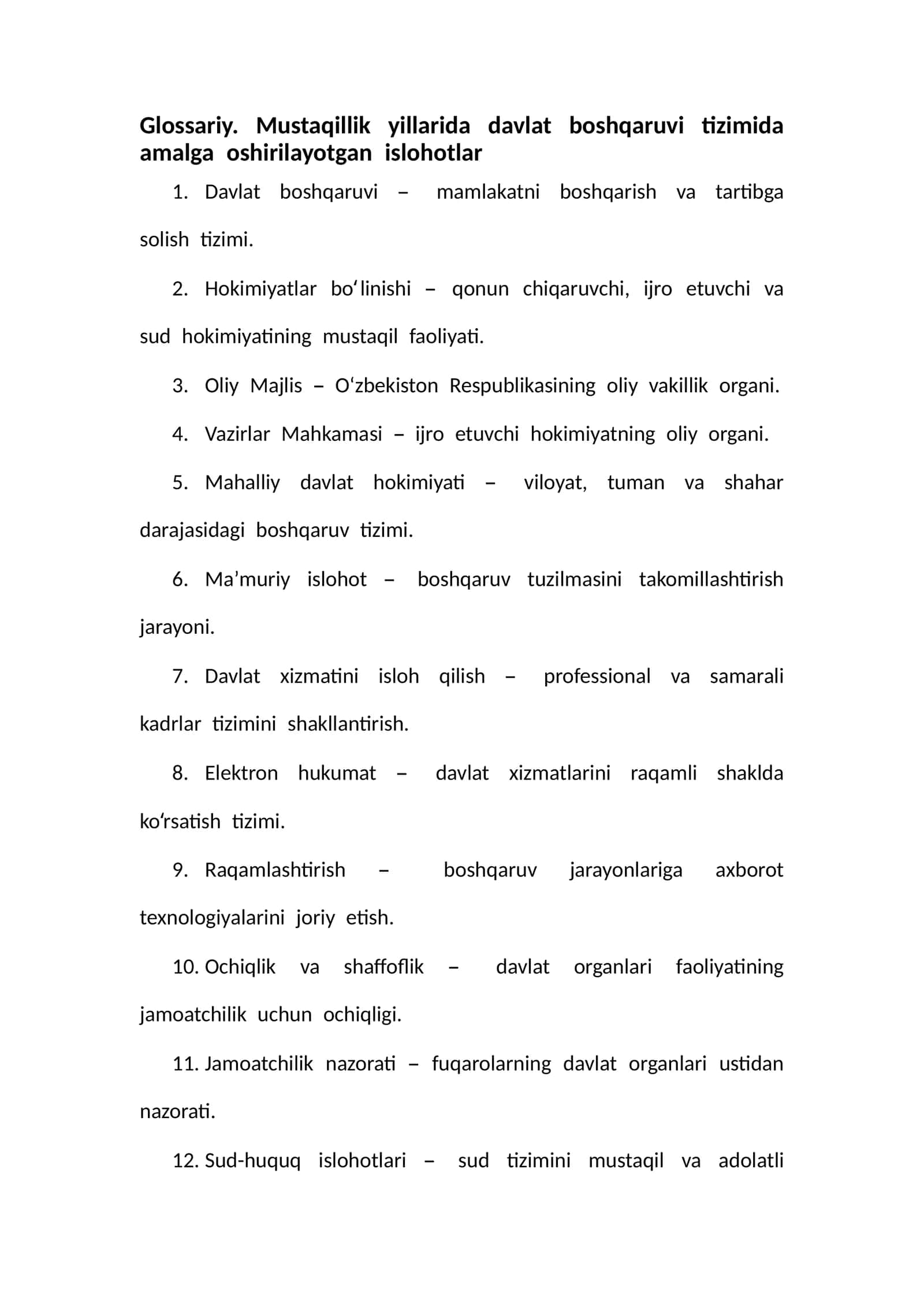 Glossariy. Mustaqillik yillarida davlat boshqaruvi tizimida amalga oshirilayotgan islohotlar