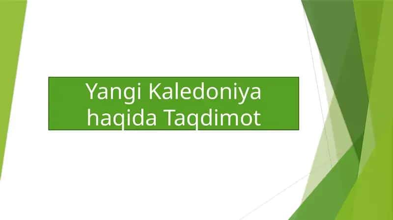 Yangi Kaledoniya haqida Taqdimot