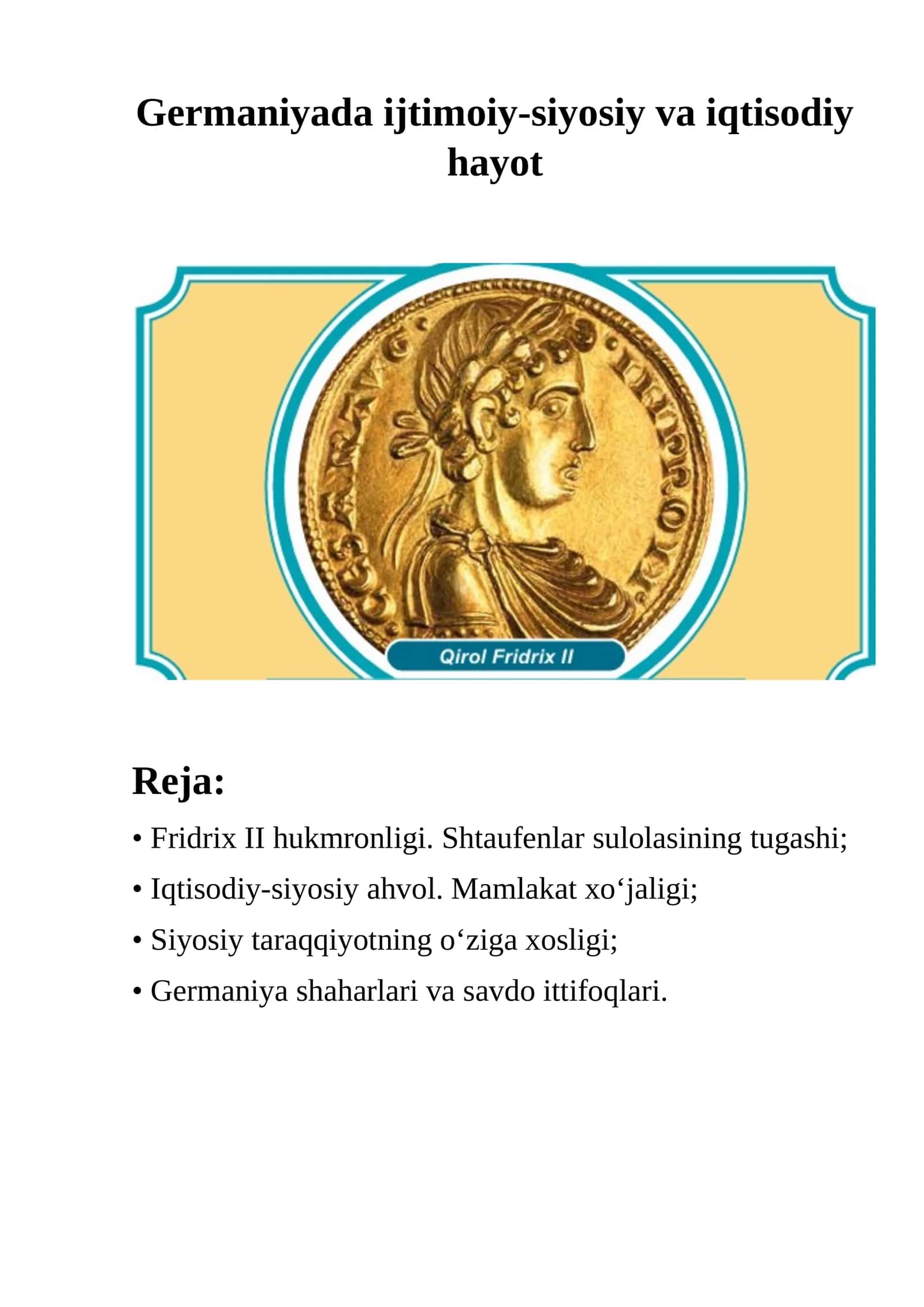 FRIDRIX II HUKMRONLIGI. SHTAUFENLAR SULOLASINING TUGASHI
