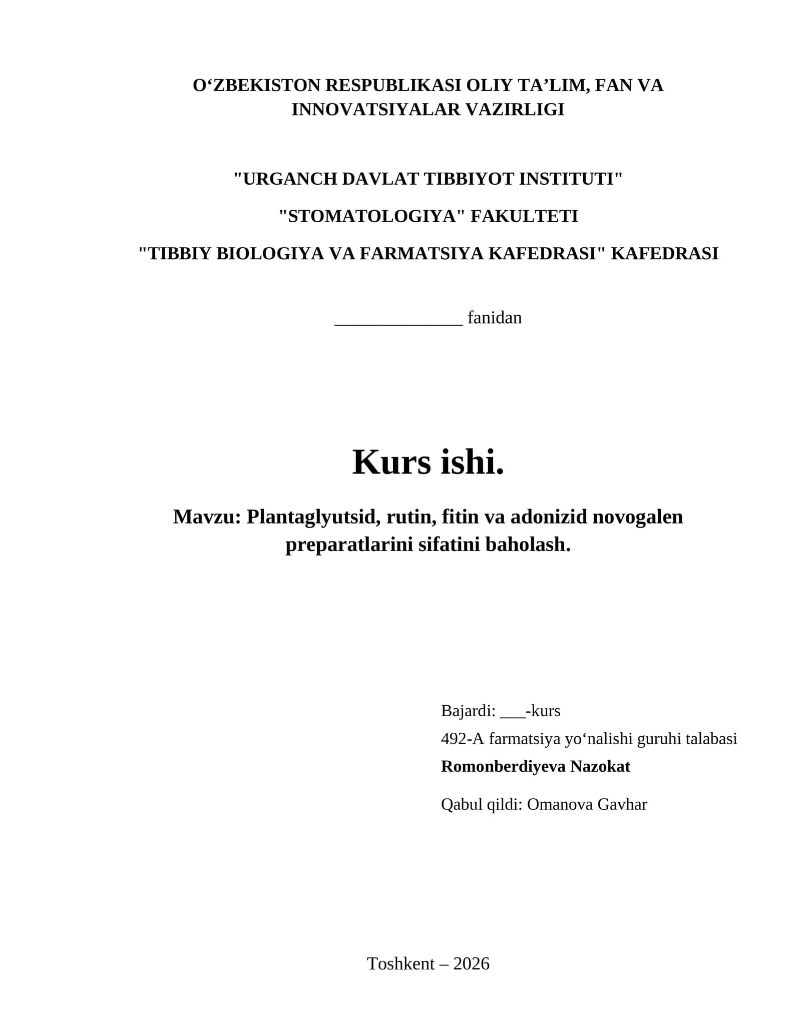 Plantaglyutsid, rutin, fitin va adonizid novogalen preparatlarini sifatini baholash.