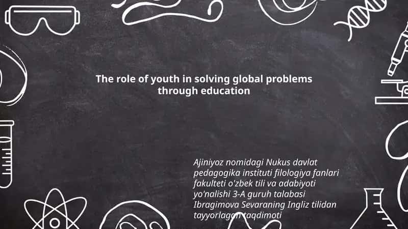 The role of youth in solving global problems through education
