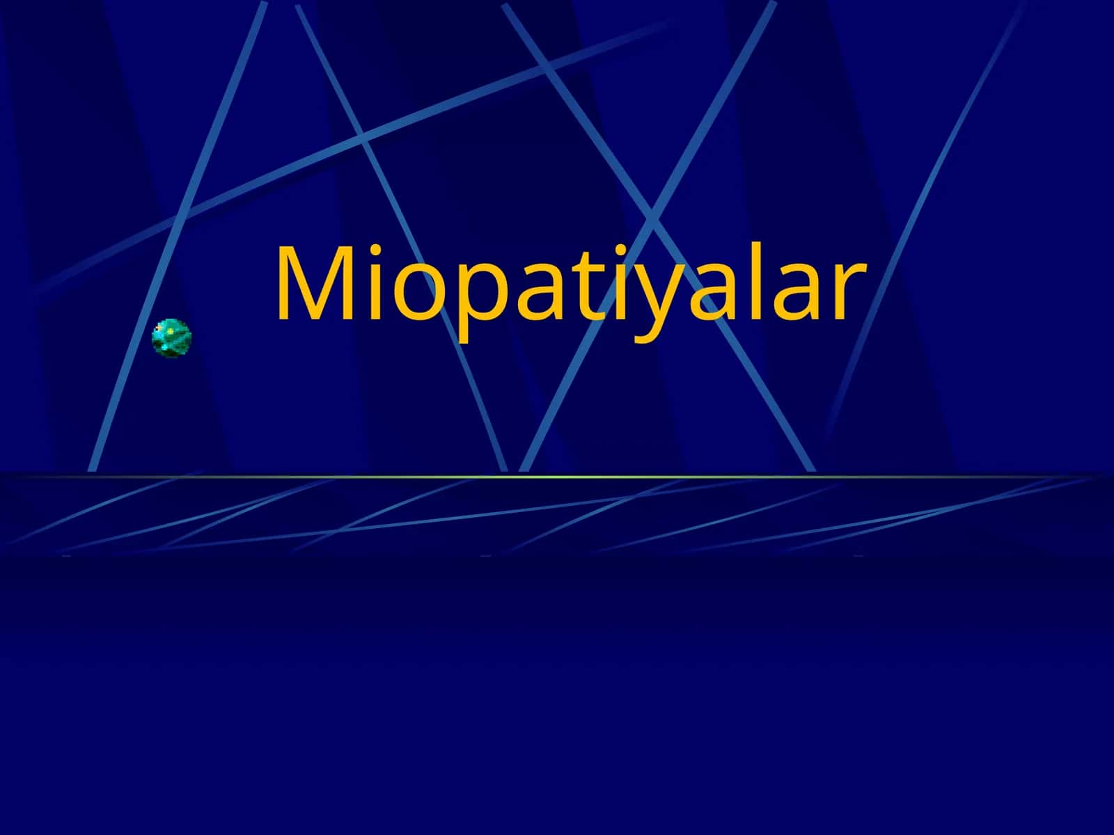 Miopatiyalar
