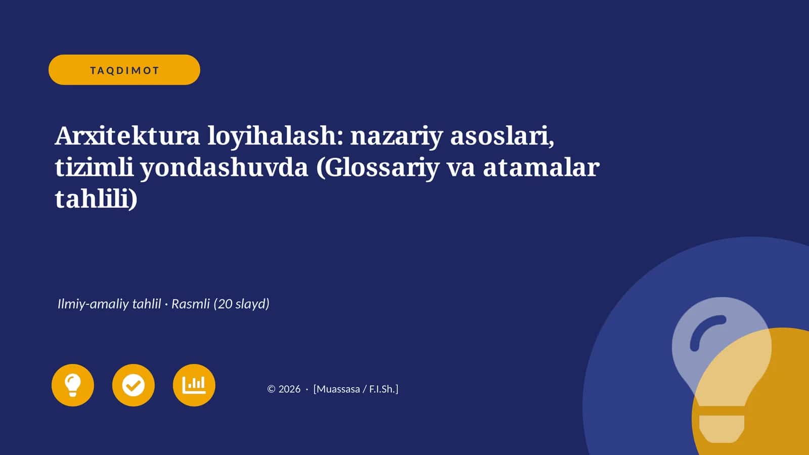 Arxitektura loyihalash: nazariy asoslari, tizimli yondashuvda