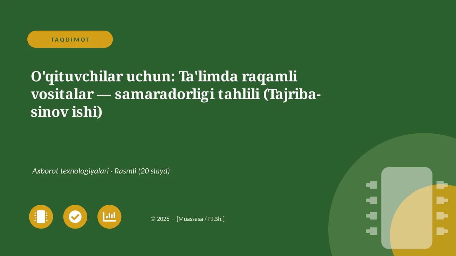 Ta'limda raqamli vositalar — samaradorligi tahlili (Tajriba-sinov ishi)