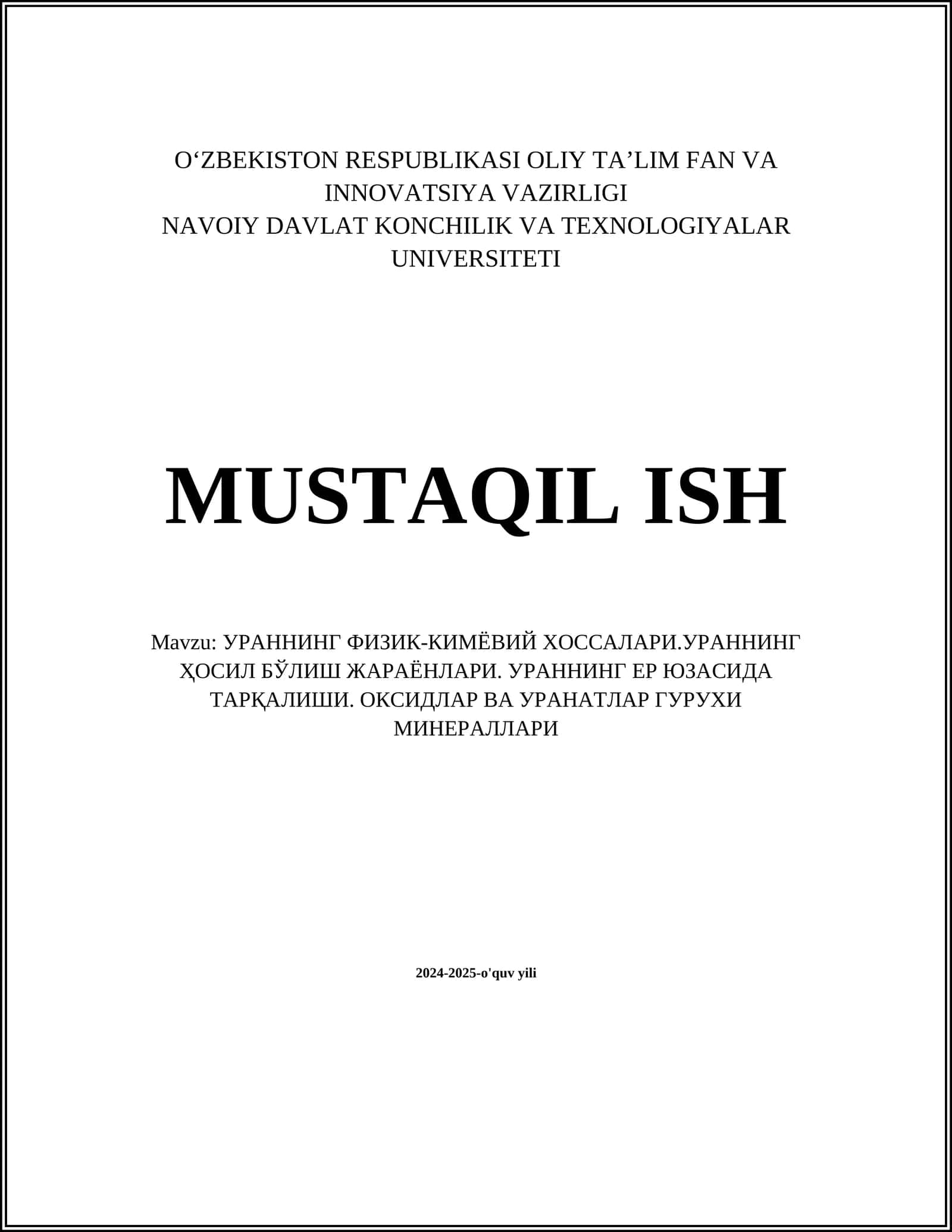 УРАННИНГ ФИЗИК-КИМЁВИЙ ХОССАЛАРИ