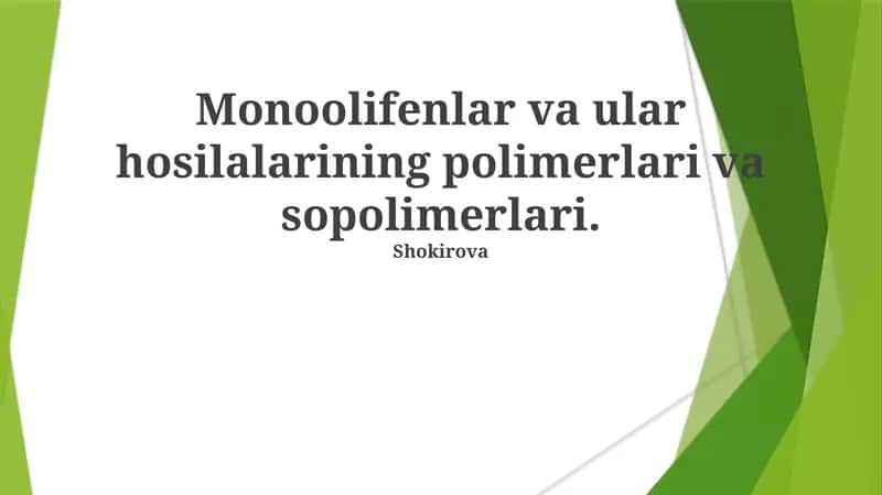 Monoolefin Polimerlanish Mexanizmlari